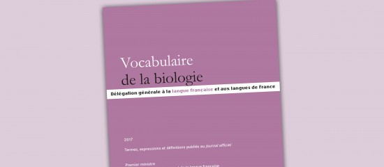 Laboratoires : parution d'un livre sur le Vocabulaire de la biologie