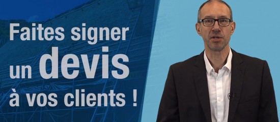 Faites signer un devis à vos clients !