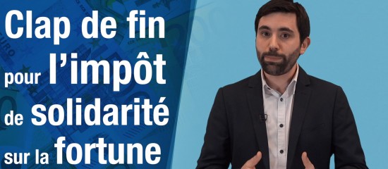 Clap de fin pour l'impôt de solidarité sur la fortune