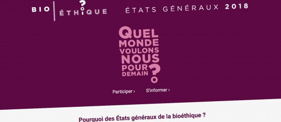 Professionnels de santé : ouverture du site Internet des États généraux de la Bioéthique