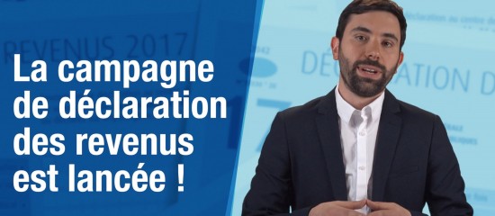 La campagne de déclaration des revenus est lancée !