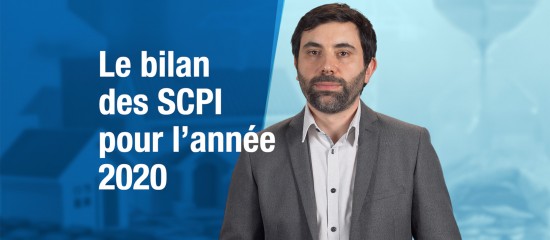 Le bilan des SCPI pour l'année 2020